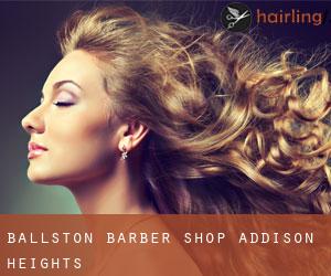 Ballston Barber Shop (Addison Heights)
