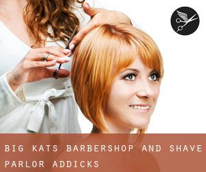 Big Kat's Barbershop and Shave Parlor (Addicks)