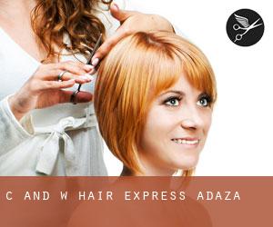 C and W Hair Express (Adaza)