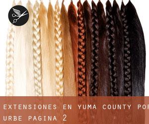 Extensiones en Yuma County por urbe - página 2