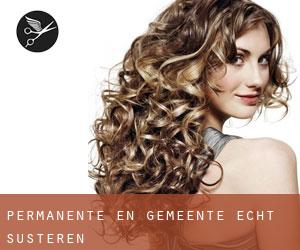 Permanente en Gemeente Echt-Susteren Permanente en Gemeente Echt-Susteren