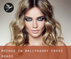 Mechas en Ballygaddy Cross Roads