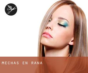 Mechas en Rana