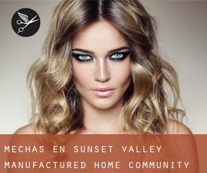 Mechas en Sunset Valley Manufactured Home Community