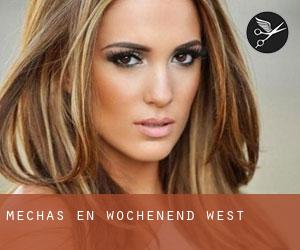 Mechas en Wochenend West Mechas en Wochenend West