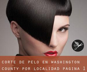 Corte de pelo en Washington County por localidad - página 1