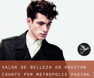 Salón de belleza en Houston County por metropolis - página 1