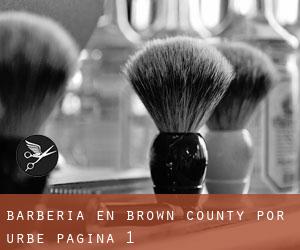 Barbería en Brown County por urbe - página 1