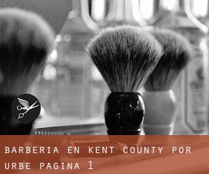 Barbería en Kent County por urbe - página 1
