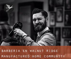 Barbería en Walnut Ridge Manufactured Home Community