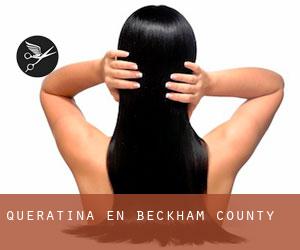 Queratina en Beckham County