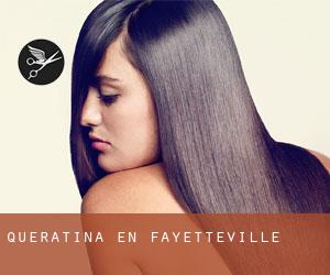 Queratina en Fayetteville