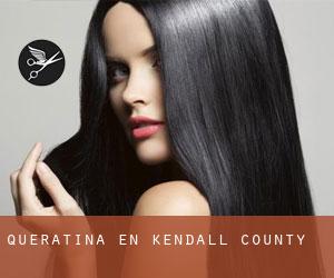 Queratina en Kendall County Queratina en Kendall County
