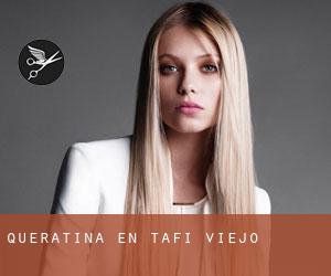 Queratina en Tafí Viejo Queratina en Tafí Viejo