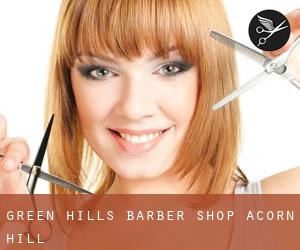 Green Hills Barber Shop (Acorn Hill)
