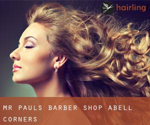 Mr. Paul's Barber Shop (Abell Corners)