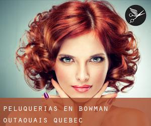 peluquerías en Bowman (Outaouais, Quebec)