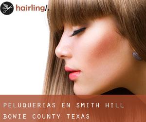 peluquerías en Smith Hill (Bowie County, Texas)
