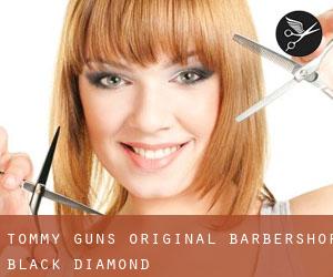 Tommy Gun's Original Barbershop (Black Diamond)